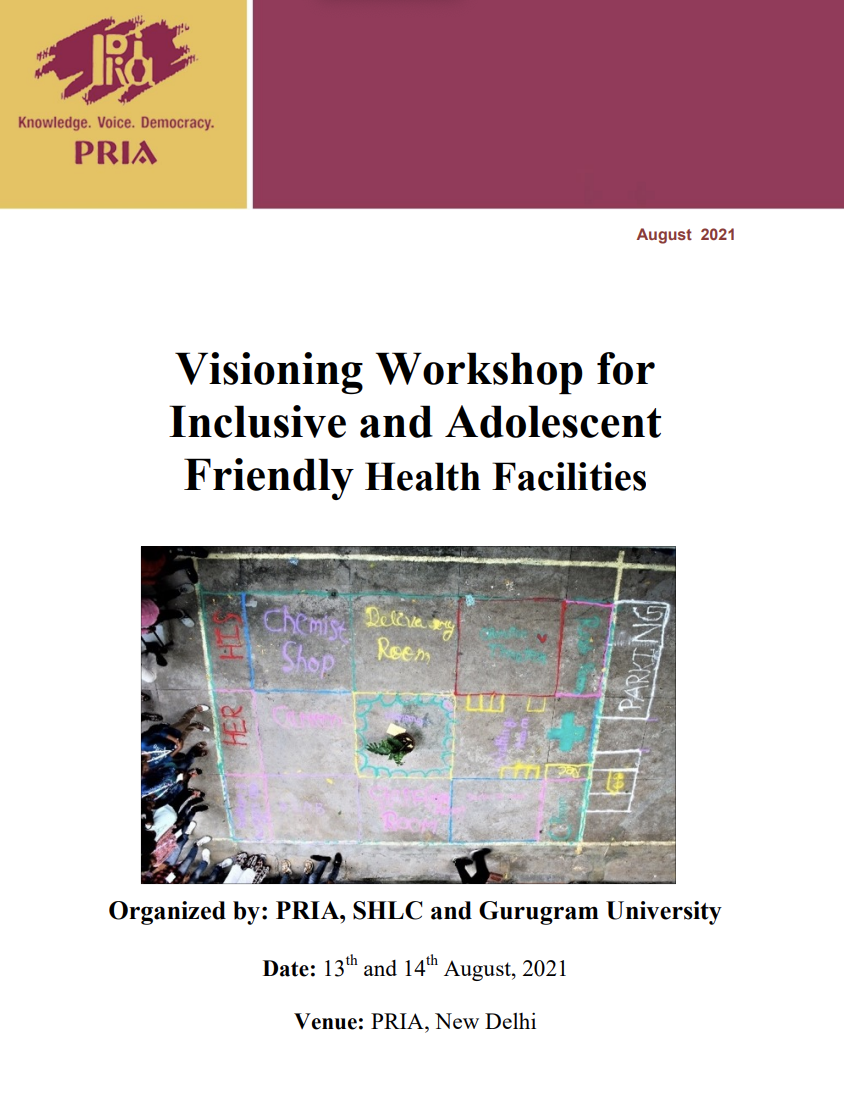 Visioning Workshop for Inclusive and Adolescent Friendly Health Facilities